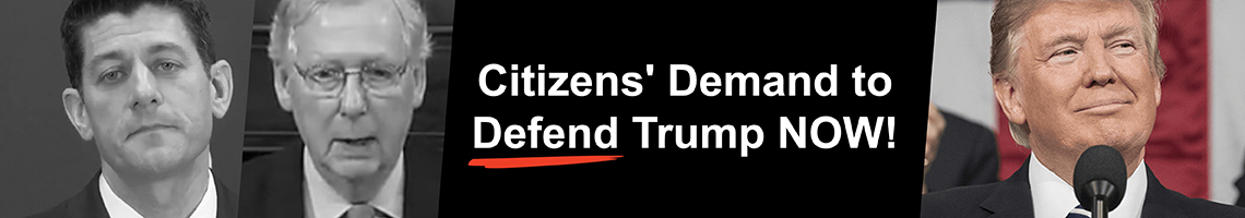 Defend Trump Citizens Demand to Defend Trump NOW
